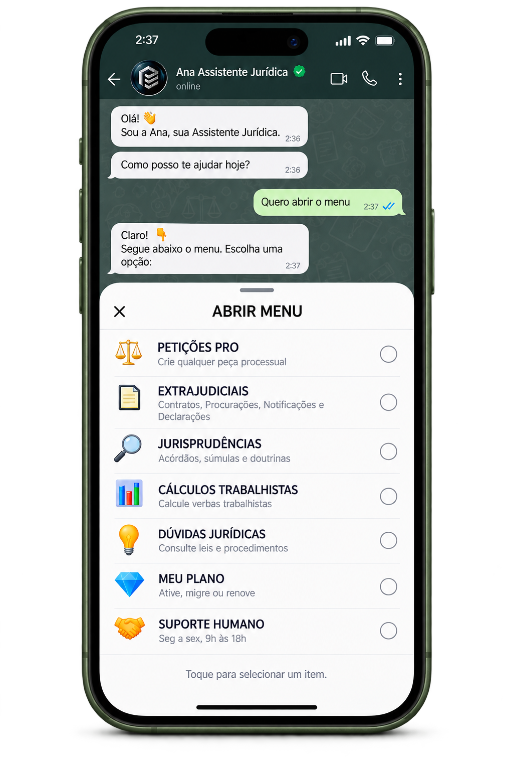 Ana Assistente Jurídica no WhatsApp mostrando o menu: Petições PRO, Extrajudiciais, Jurisprudências, Cálculos Trabalhistas, Dúvidas Jurídicas, Meu Plano e Suporte Humano